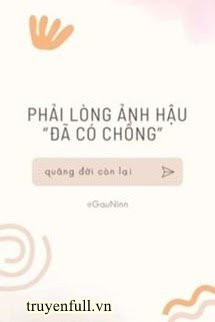 Phải Lòng Ảnh Hậu " Đã Có Chồng"