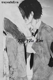 [Sư-yết] Tôi Yêu Em