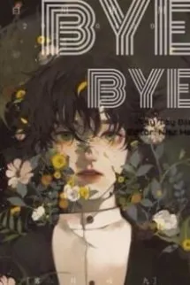 Bye Bye