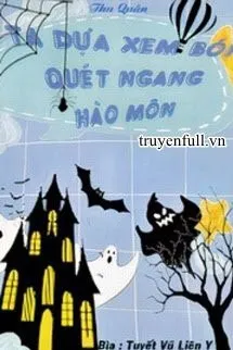 Ta Dựa Vào Xem Bói Quét Ngang Hào Môn